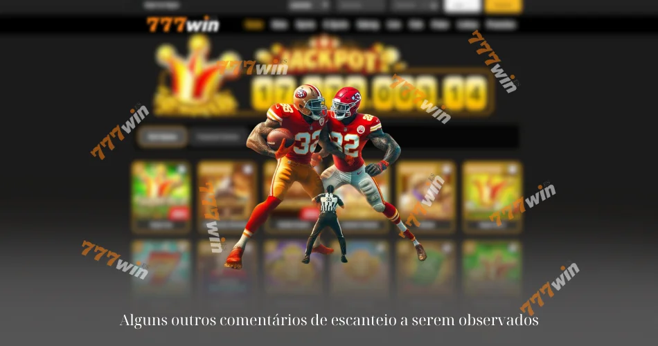 Alguns outros comentários de escanteio a serem observados