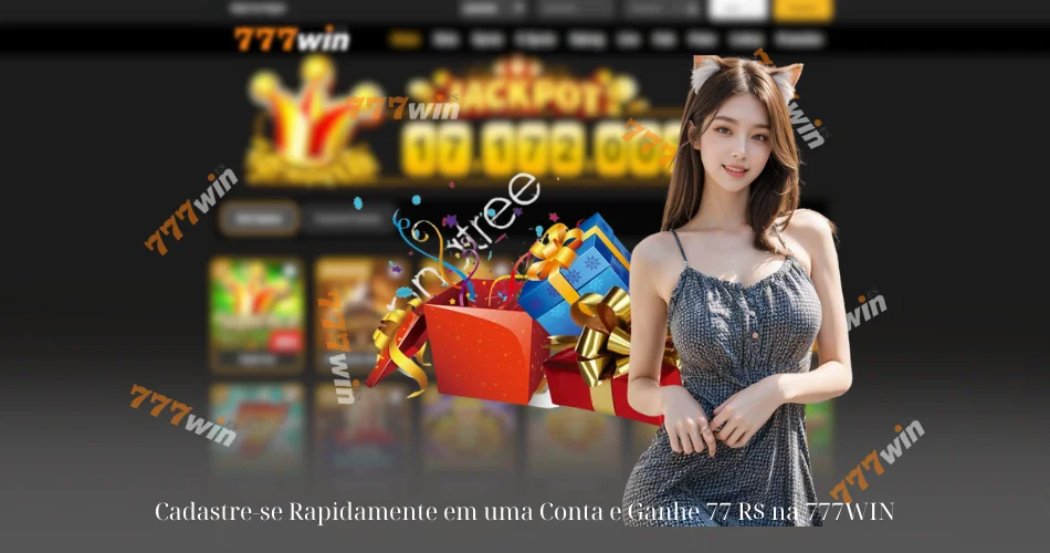 Cadastre-se Rapidamente em uma Conta e Ganhe 77 R$ na 777WIN 2 Cadastre-se Rapidamente em uma Conta e Ganhe 77 R$ na 777WIN