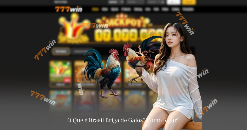 O Que é Brasil Briga de Galos? Como Jogar?